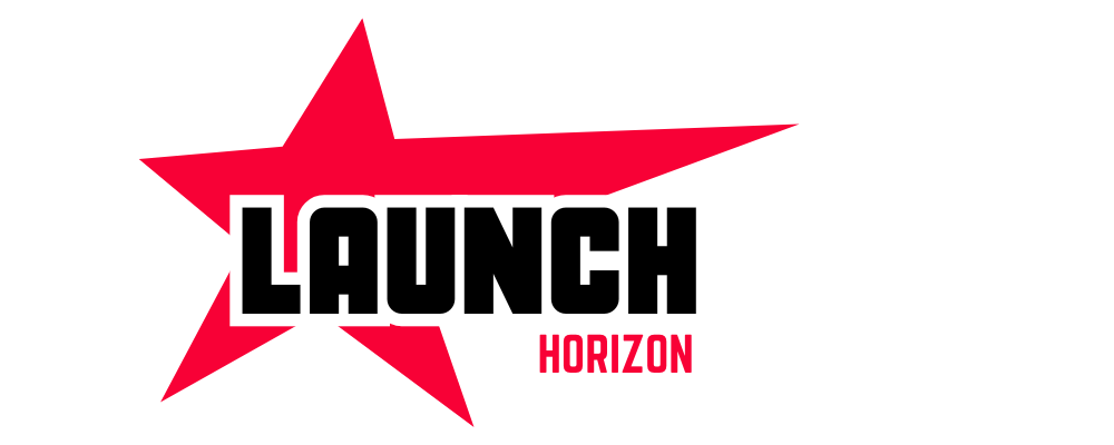 Launch Horizon